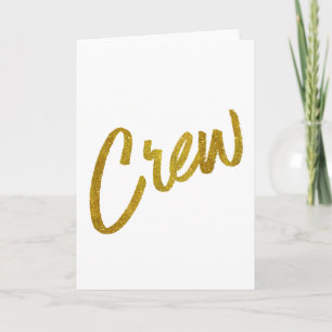 Crew Gold Faux Foil Metallic Glitter Quote Card