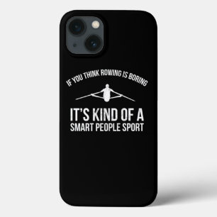 Crew Rowing Rowing Smart People Sport Gift Tee iPhone 13 Case