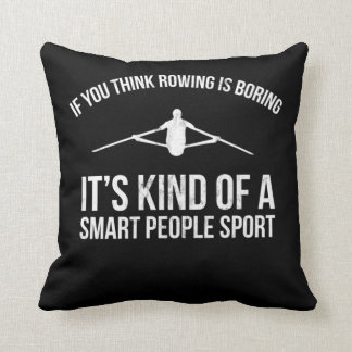 Crew Rowing Rowing Smart People Sport Gift Tee Cushion