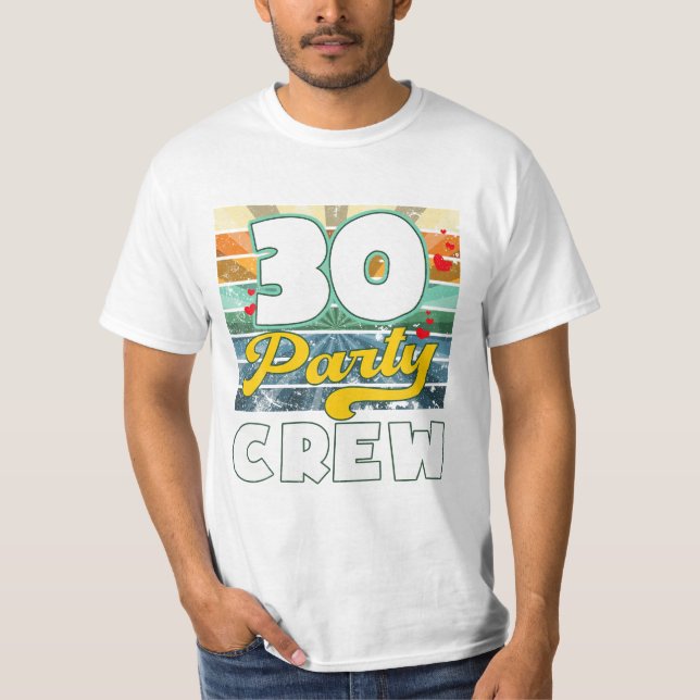 Crew Squad 30 Year Old T-Shirt (Front)