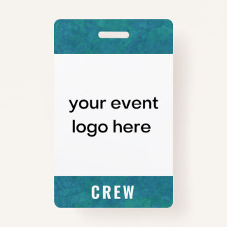 Crew Staff Event Badge Teal ID Badge