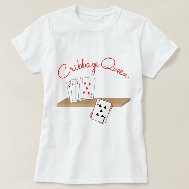 Cribbage Queen T-Shirt (Design Front)