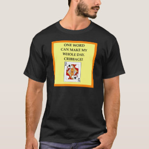 CRIBBAGE T-Shirt