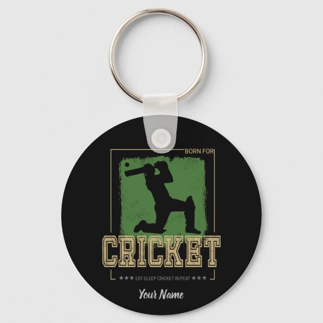 Cricket Batsman Born for Game Player and Coach Key Ring (Front)