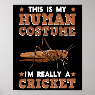 Cricket Breeder Insect Enthusiast Entomologist Hum Poster