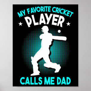 Cricket Dad Cricket Player Poster