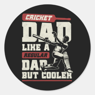 Cricket Dad Father's Day Shirt Cricket Tsman Crick Classic Round Sticker