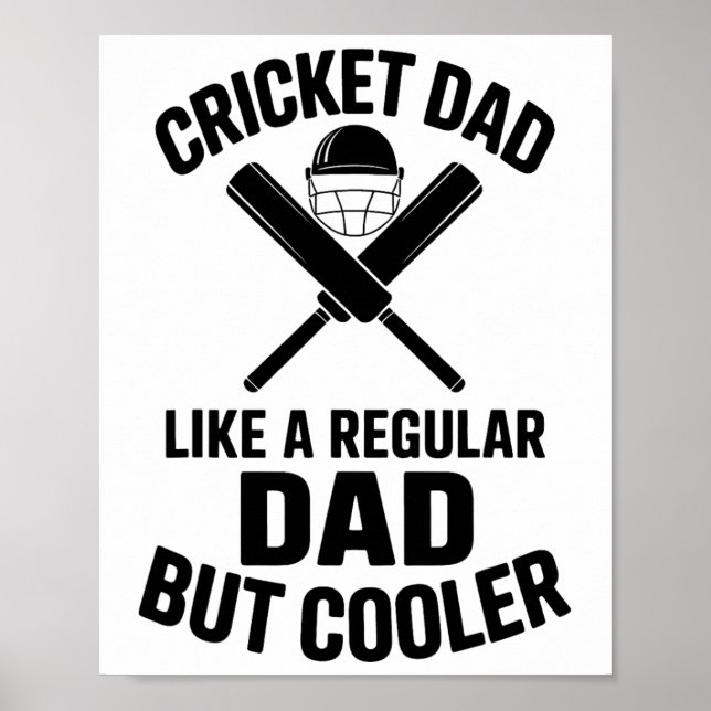 Cricket Dad Funny Cricket 1  Poster (Front)