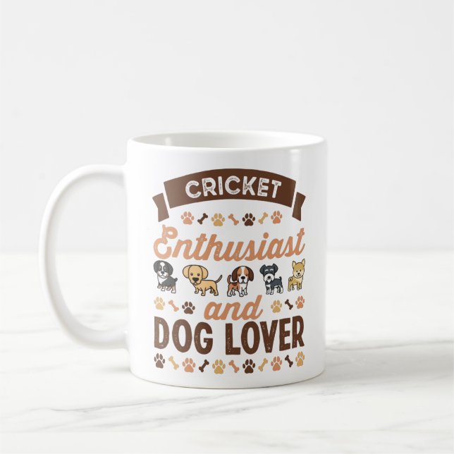 Cricket Enthusiast and Dog Lover Gift Coffee Mug (Left)