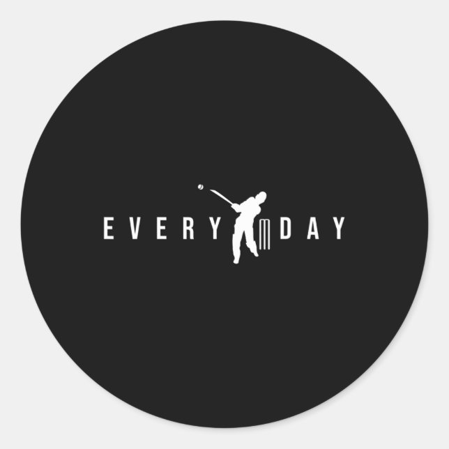 Cricket Every Day Motivation Funny Cricketer Dad  Classic Round Sticker (Front)