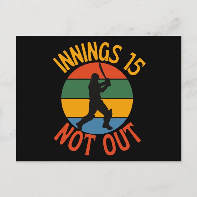 Cricket Fan 15 Year Old Birthday Not Out Postcard (Front)