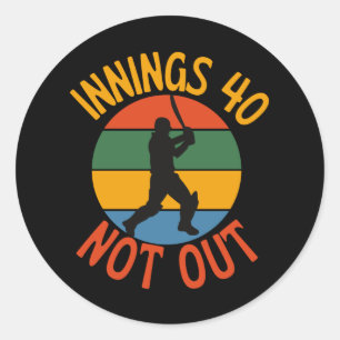 Cricket Fan 40 Year Old Birthday Not Out Classic Round Sticker