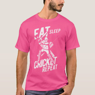 Cricket Fans Eat Sleep Cricket Repeat Cricket Play T-Shirt
