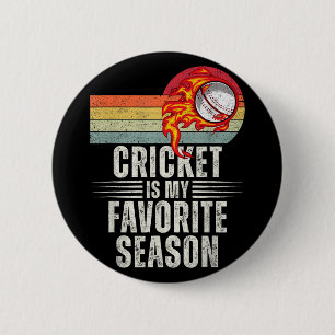 Cricket Is My Favorite Season  6 Cm Round Badge