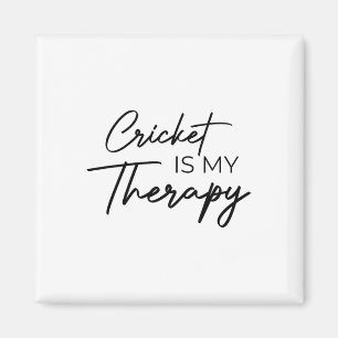 Cricket Is My Therapy Magnet