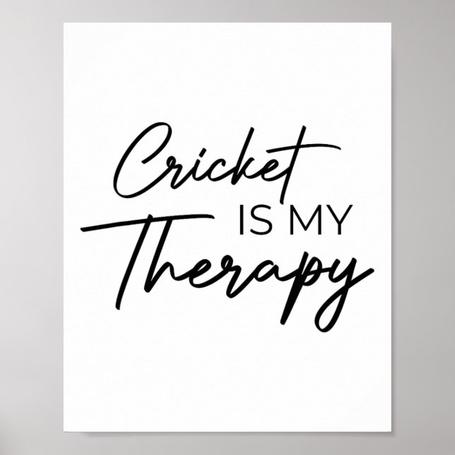 Cricket Is My Therapy  Poster (Front)