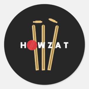 Cricket Ll Wickets Bowler Funny Out Shouting Sloga Classic Round Sticker