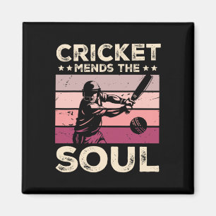 Cricket Mends The Soul Magnet