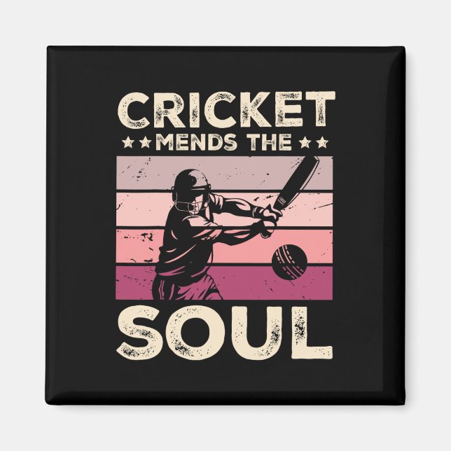 Cricket Mends The Soul  Magnet (Front)