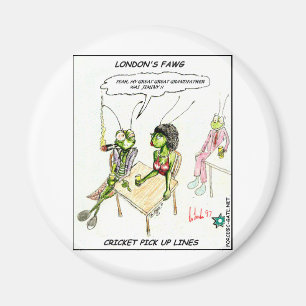 Cricket Pick-Up Lines Funny Gifts Tees Collectible Magnet