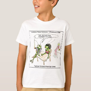 Cricket Pick-Up Lines Funny T-Shirt