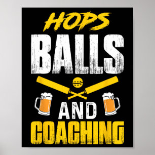 Cricket Player Coach Beer Drinking Team Sports Ent Poster