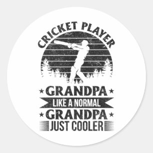 Cricket Player Grandpa Like A Normal Grandpa Just Classic Round Sticker
