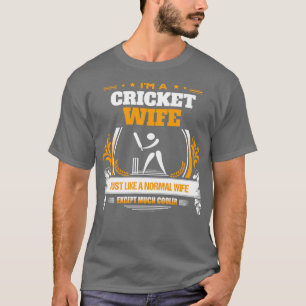 Cricket Wife Christmas Gift or Birthday Present T-Shirt