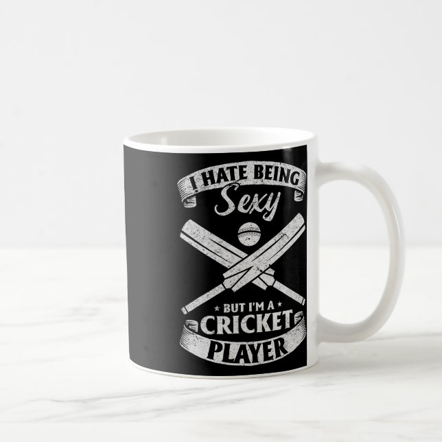Cricketer - I Hate Being Y But I'm A Cricket Playe Coffee Mug (Right)