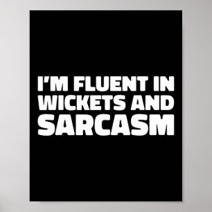 Cricketer Umpire - Bowler Tsman Cricketing Cricket Poster