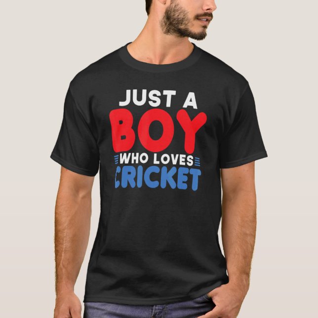 Cricketers Just A Boy Who Loves Cricket Players Ki T-Shirt (Front)