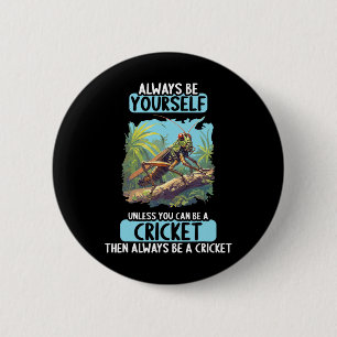 Crickets Animal Cricket 3 6 Cm Round Badge