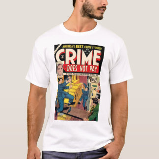 Crime Does Not Pay #129 T-shirt