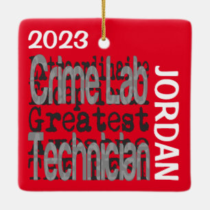 Crime Lab Technician Extraordinaire CUSTOM Ceramic Ornament