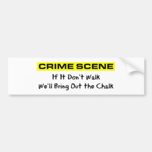 Crime Scene Investigator Bumper Sticker