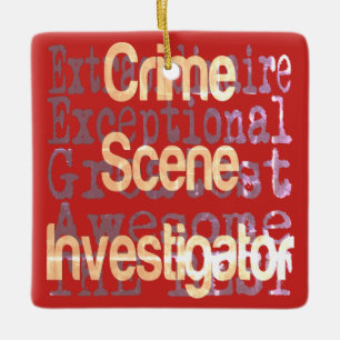 Crime Scene Investigator Extraordinaire Ceramic Ornament