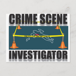 CRIME SCENE INVESTIGATOR POSTCARD