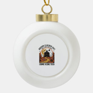 Crime Scene Technician Shirt Funny Halloween Haunt Ceramic Ball Christmas Ornament