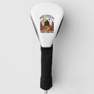 Crime Scene Technician Shirt Funny Halloween Haunt Golf Head Cover