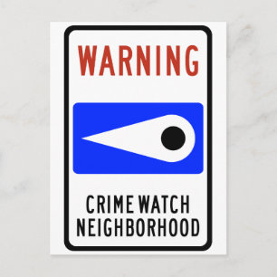 Crime Watch Neighbourhood Highway Sign Postcard