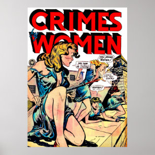 Crimes By Women Jailbreak Vintage Comics Poster