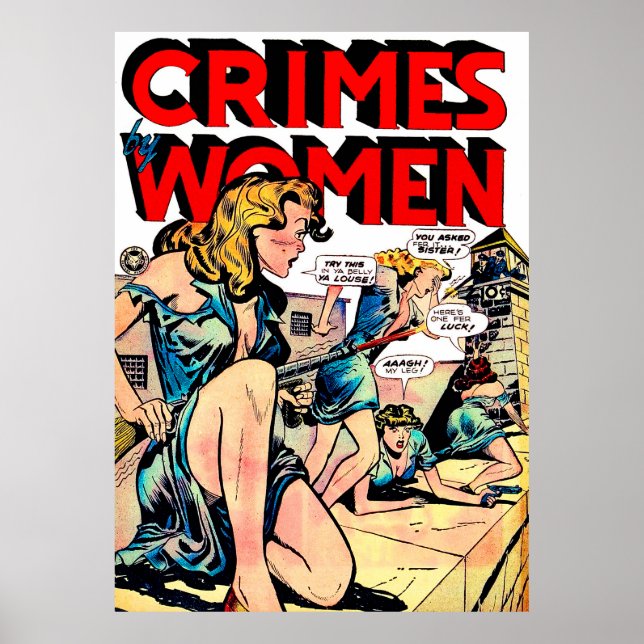 Crimes By Women Jailbreak Vintage Comics Poster (Front)