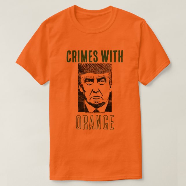 CRIMES WITH ORANGE T-shirt (Design Front)