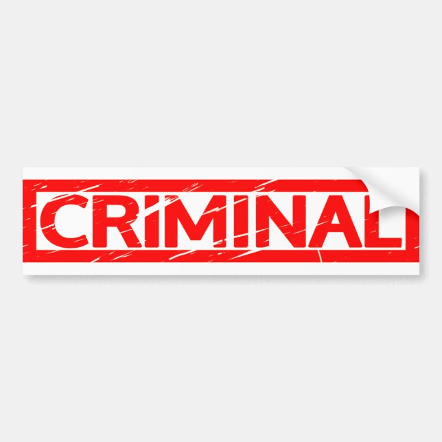 Criminal Stamp Bumper Sticker (Front)