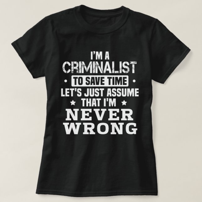 Criminalist T-Shirt (Design Front)