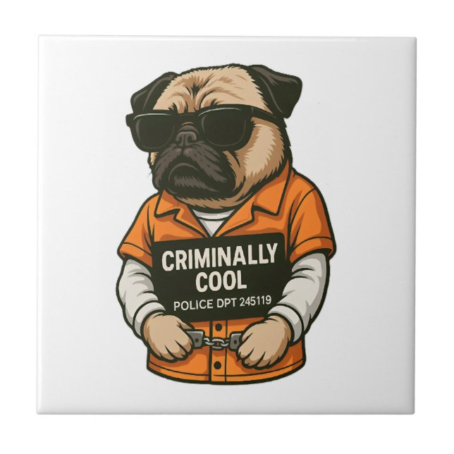 Criminally Cool Pug � Funny Mugshot Dog Design Tile (Front)