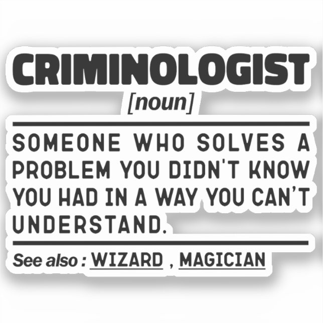 Criminologist Noun Funny Forensic Investigator  (Front)