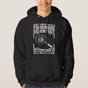 Criminology Forensic Scientist Coroner & Forensic  Hoodie