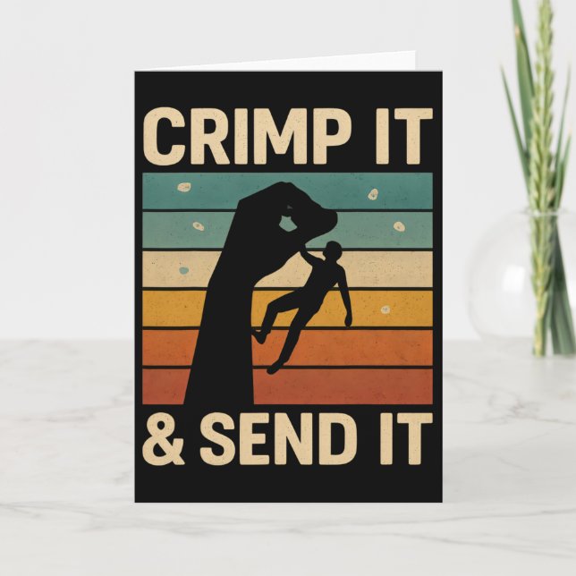 Crimp It And Send It Rock Climbing Boulder Lover B Card (Front)