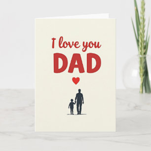 Crimson I Love You Dad Card